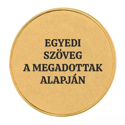 Érme gravírozás egyedi felirattal