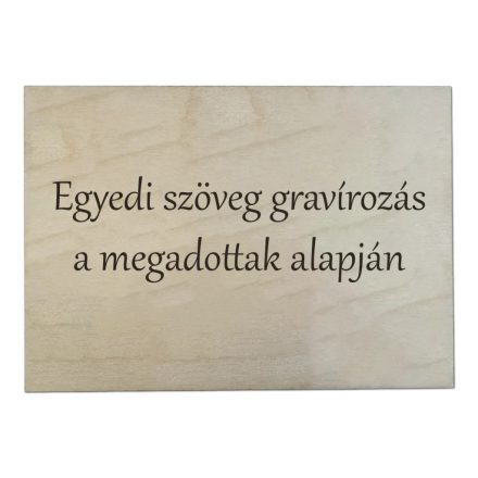 Gravírozott fatábla egyedi szöveggel 20x14 cm