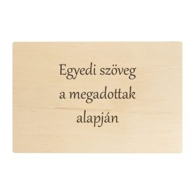 Gravírozott fatábla egyedi szöveggel 29x19 cm