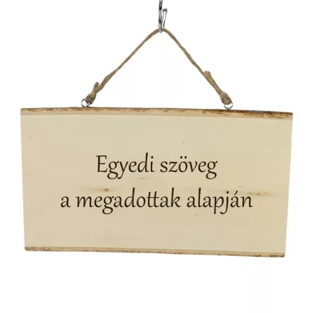 Akasztós fatábla egyedi szöveggel gravírozva 24x14 cm