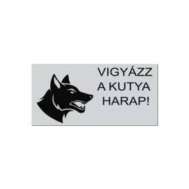 Vigyázz a kutya harap öntapadós műanyag tábla