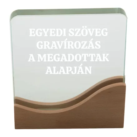 Üvegtrófea bükkfa talppal gravírozás egyedi szöveggel